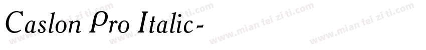 Caslon Pro Italic字体转换